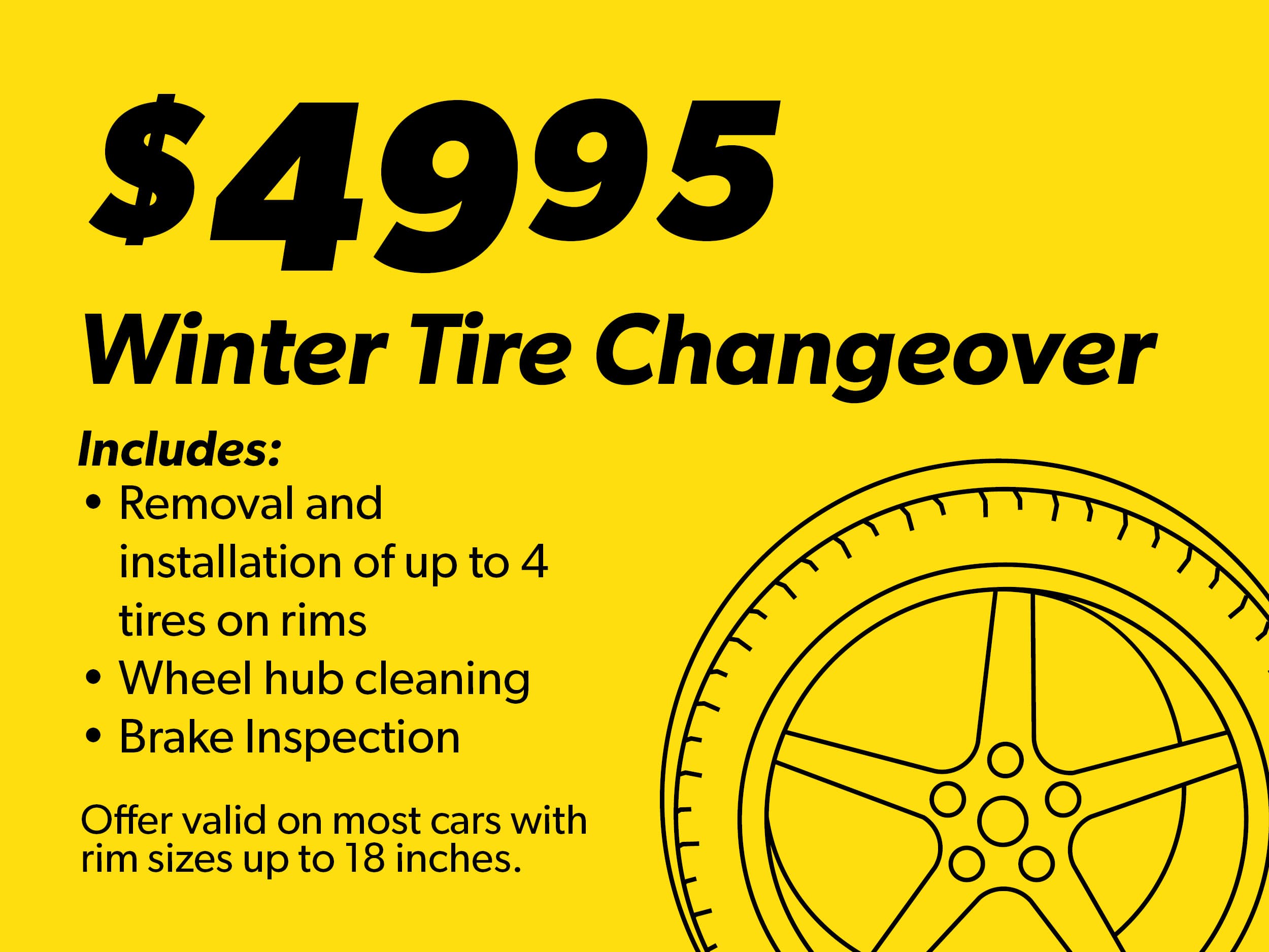 $49.95 Winter Tire Changeover